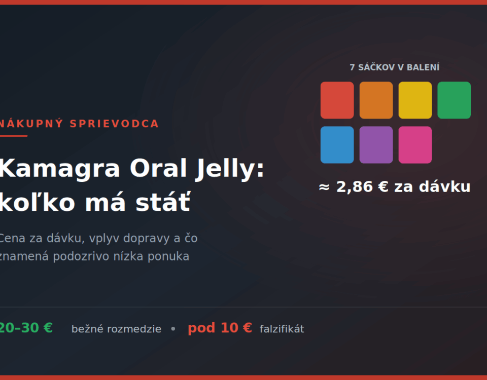 Kamagra Oral Jelly cena 2026: koľko má reálne stáť a čo znamená podozrivo nízka ponuka Kamagra Oral Jelly cena — balenie 7 sáčkov vychádza približne na 2,86 € za dávku